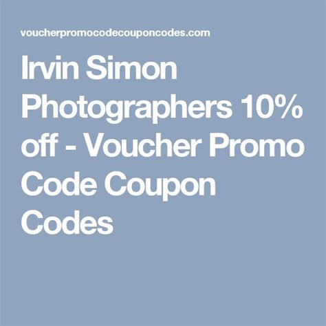 Discount code for irvin simon photographer. Things To Know About Discount code for irvin simon photographer. 